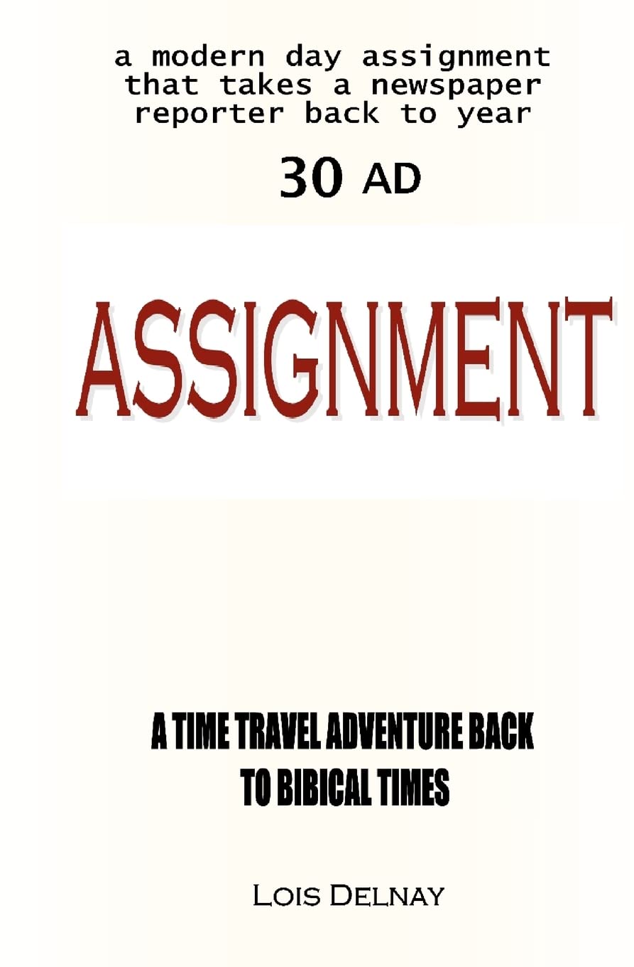 Assignment: Biblical Time-Travel Adventures