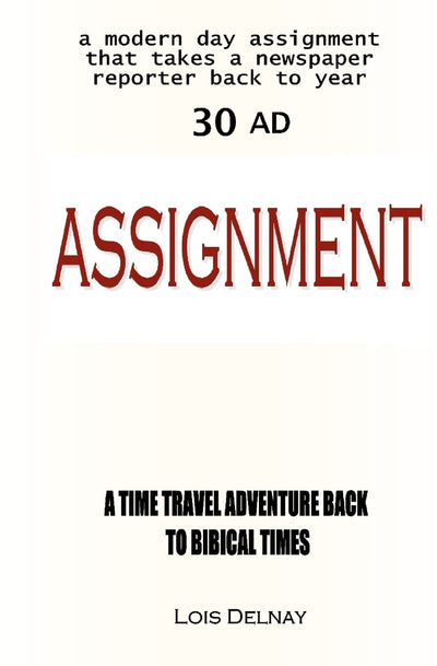 Assignment: Biblical Time-Travel Adventures