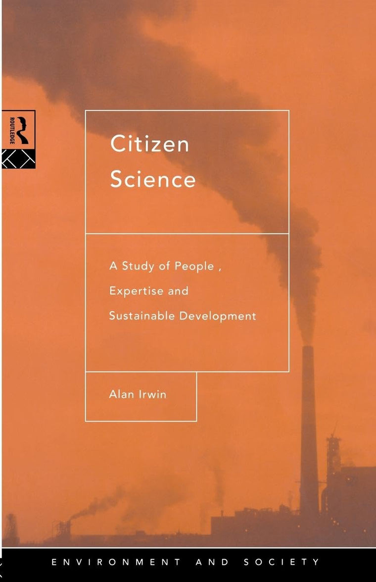 Citizen Science (Environment and Society)