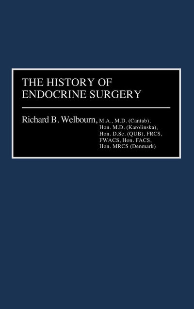 The History of Endocrine Surgery: