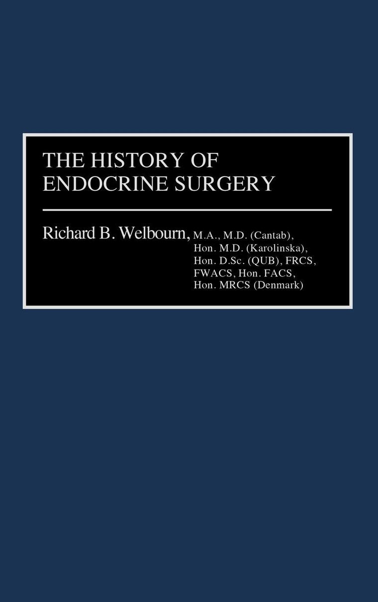 The History of Endocrine Surgery: