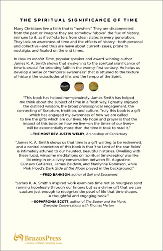 How to Inhabit Time: Understanding the Past, Facing the Future, Living Faithfully Now