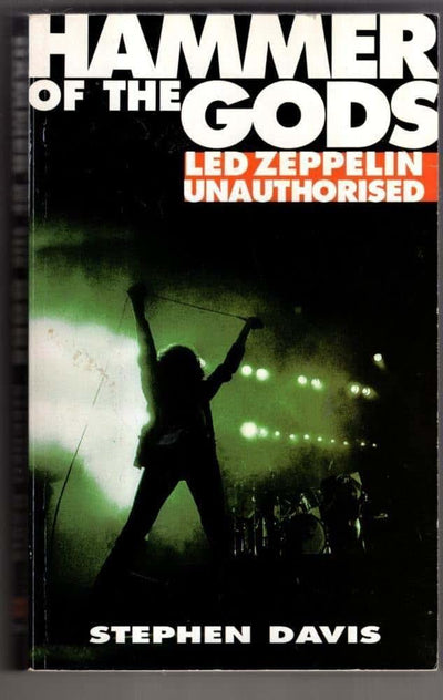 'HAMMER OF THE GODS: DEFINITIVE BIOGRAPHY OF ''LED ZEPPELIN'''