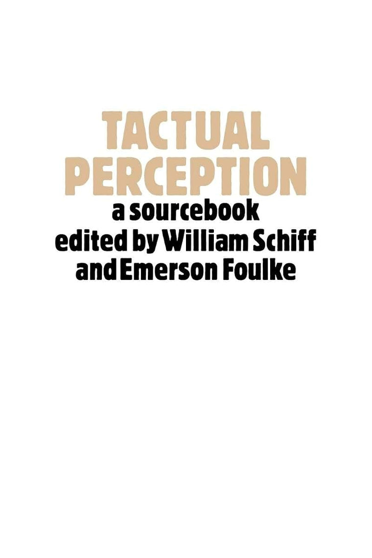 Tactual Perception: A Sourcebook