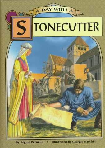 A Day With a Stonecutter