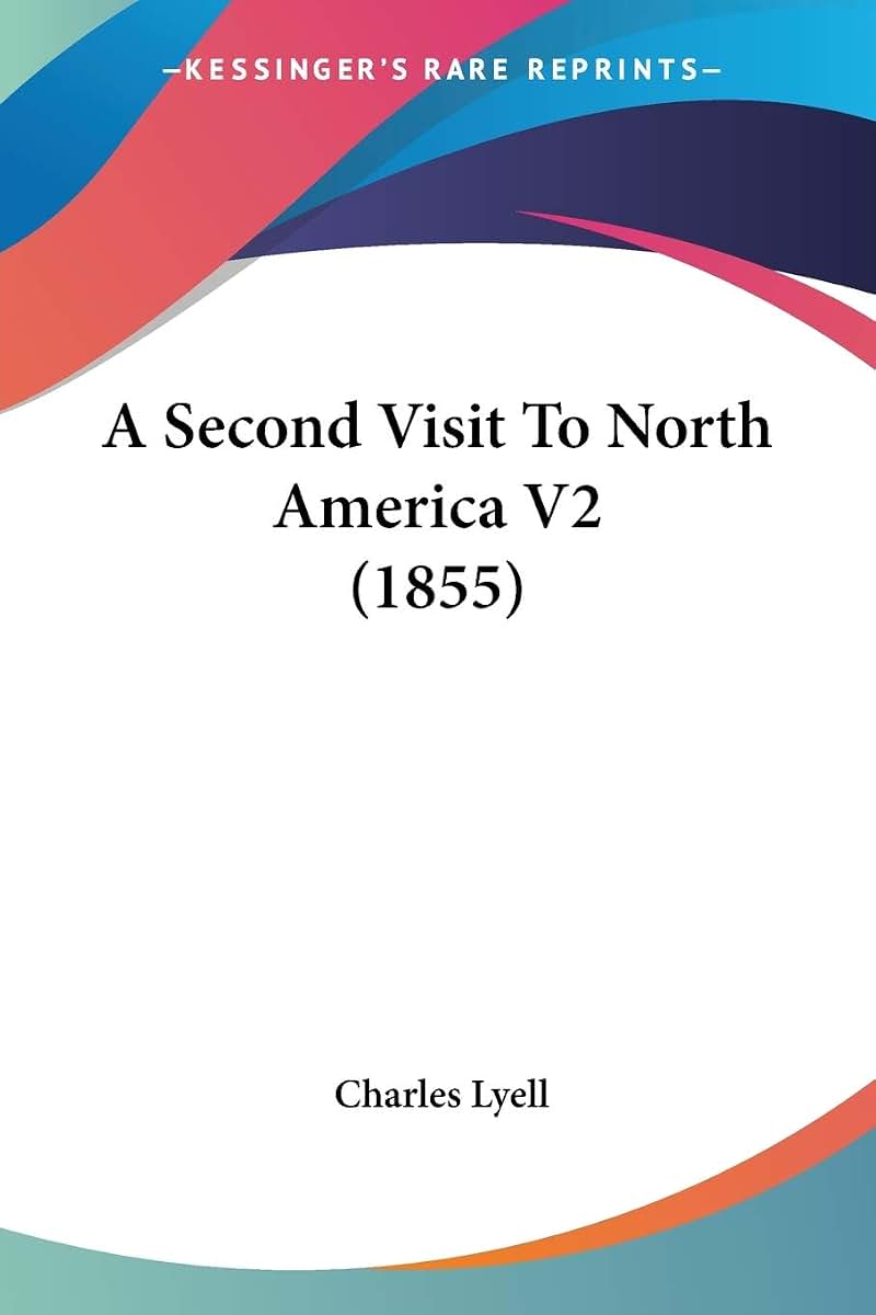A Second Visit To North America V2 (1855)