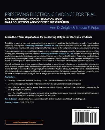 Preserving Electronic Evidence for Trial: A Team Approach to the Litigation Hold, Data Collection, and Evidence Preservation