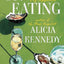 On Eating: The Making and Unmaking of My Appetites