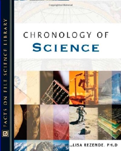 The Facts On File Chronology Of Science