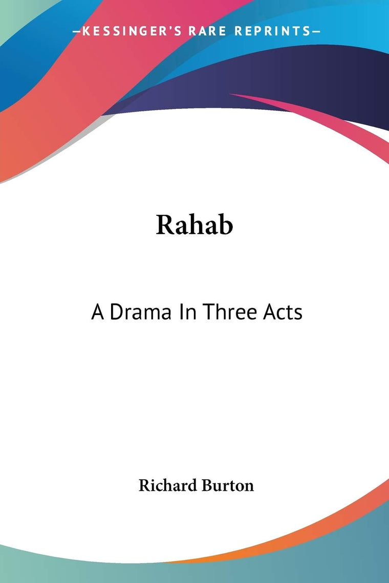 Rahab: A Drama In Three Acts