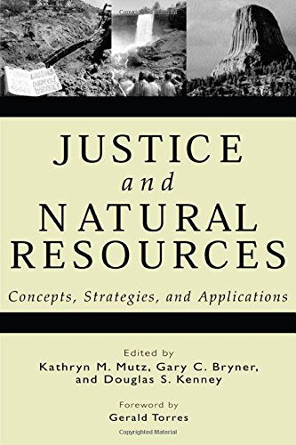 Justice and Natural Resources: Concepts, Strategies, and Applications