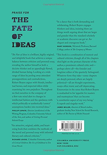 The Fate of Ideas: Seductions, Betrayals, Appraisals