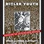 Hitler Youth: Growing Up in Hitler's Shadow