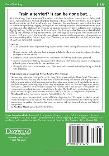 Terrier-centric Dog Training: From Tenacious to Tremendous (Dogwise Training Manual)