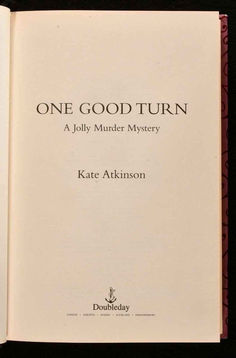 One Good Turn: A Novel