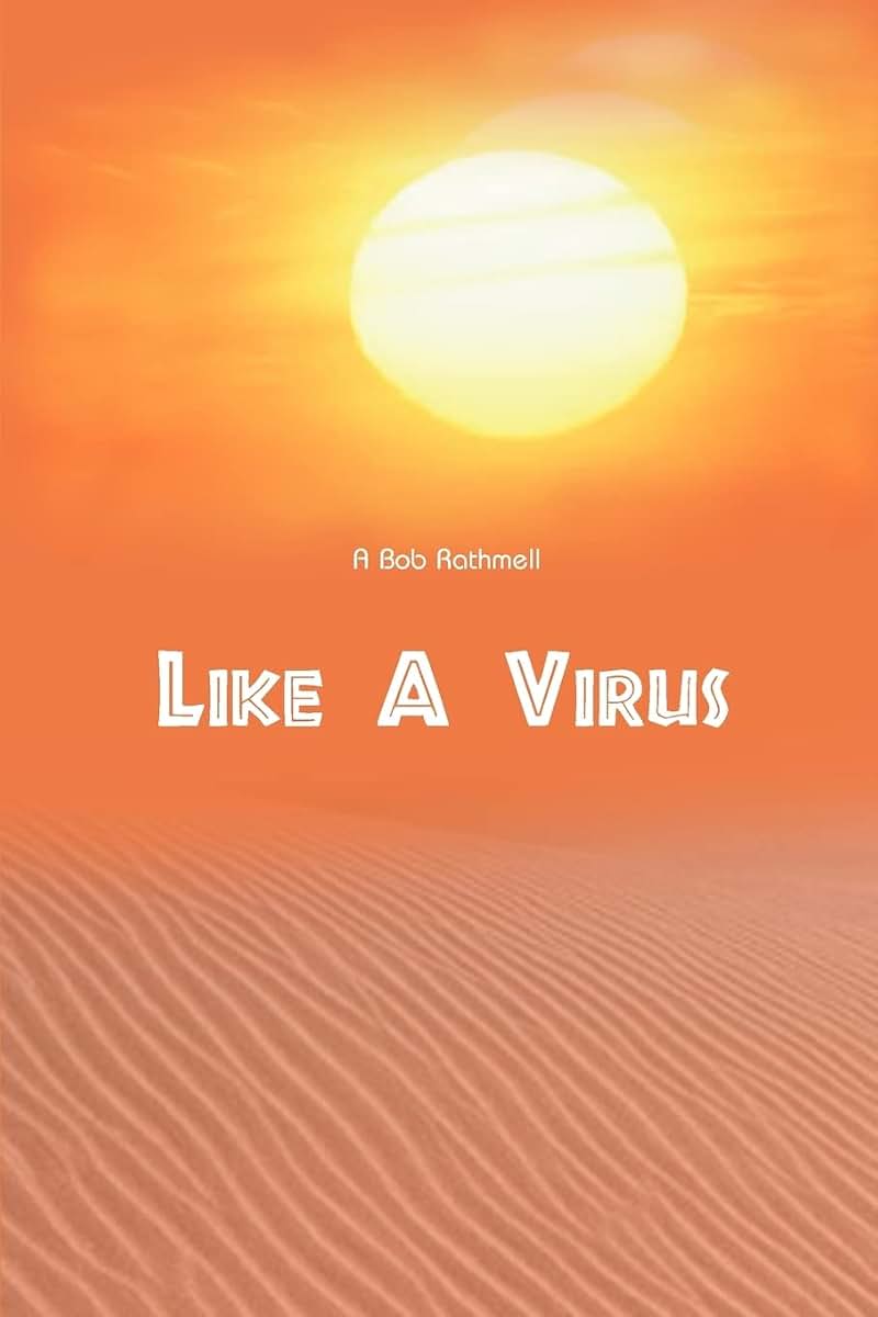 Like a Virus