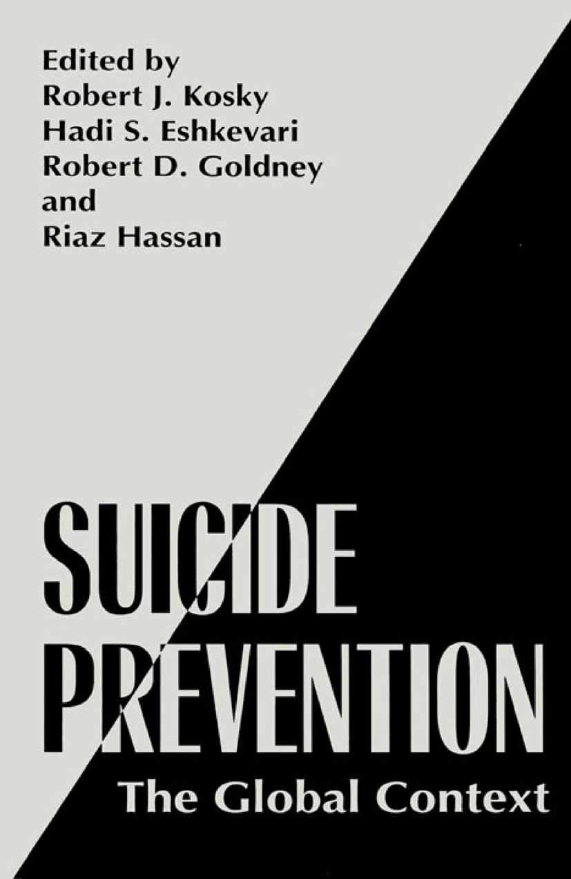 Suicide Prevention: The Global Context (NATO Asi Series, Series A: Life)