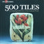 500 Tiles: An Inspiring Collection of International Work (500 Series)