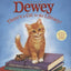 Dewey: There's a Cat in the Library!