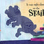 The Bear on the Stair