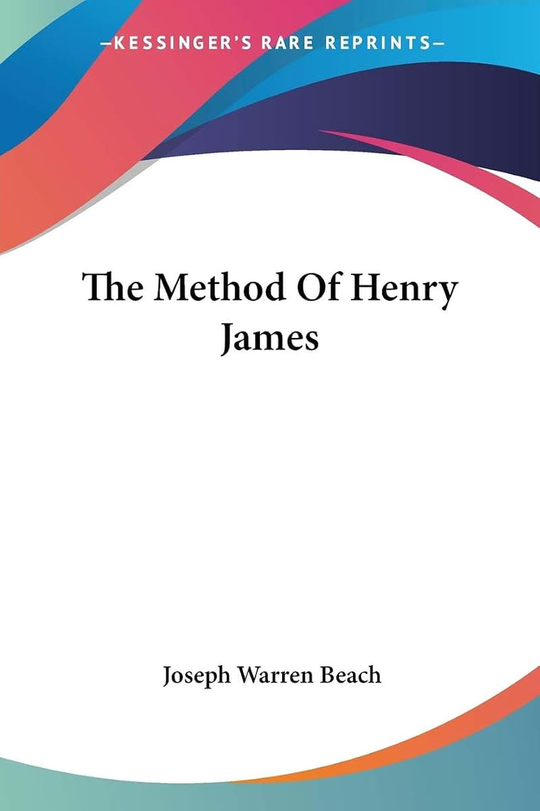 The Method Of Henry James