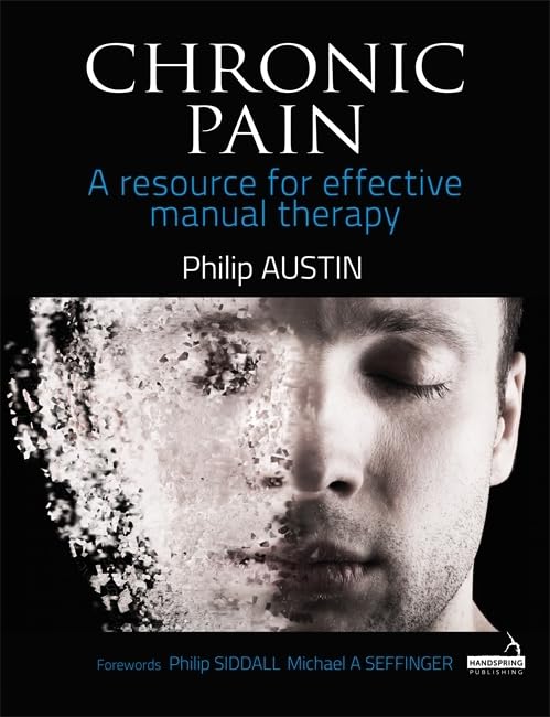 Chronic pain management for manual therapists.