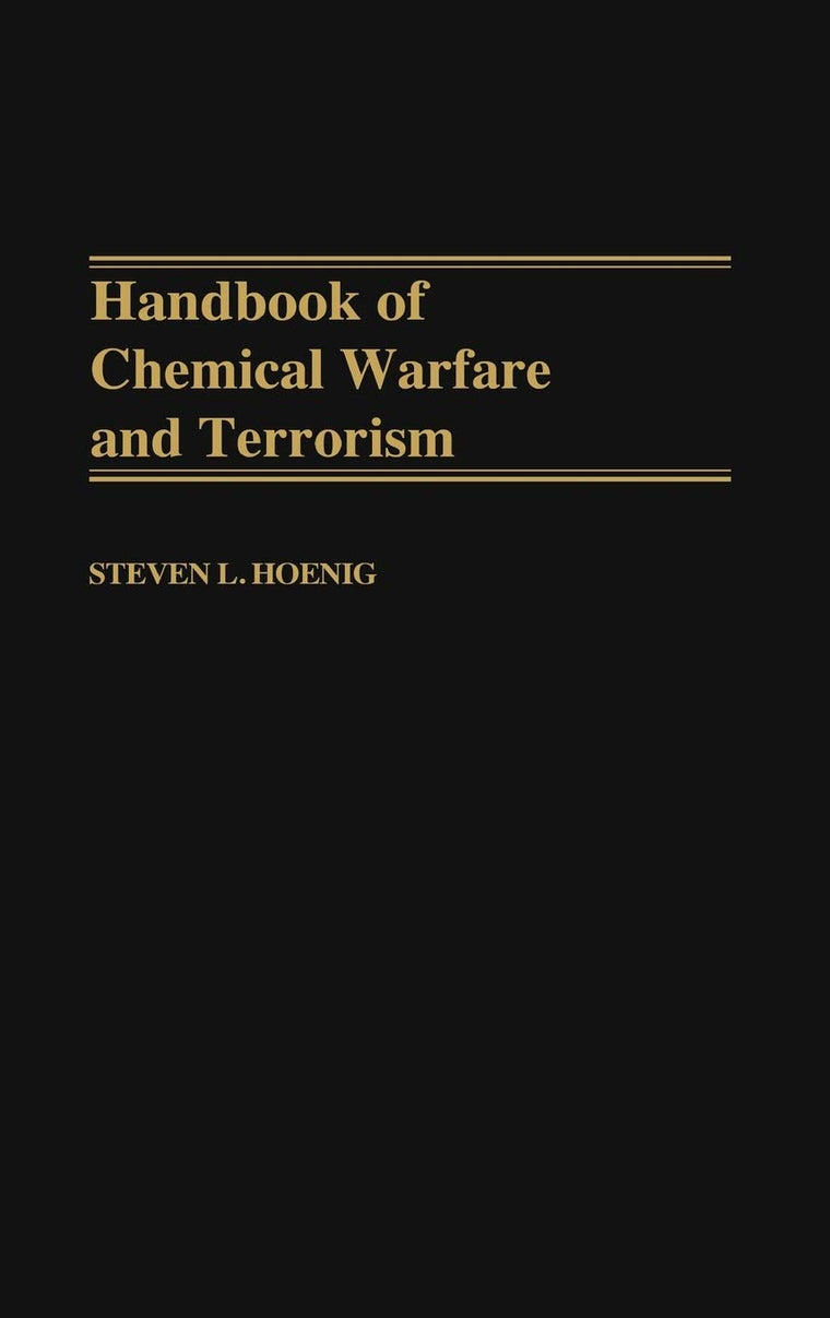Handbook of Chemical Warfare and Terrorism: