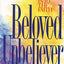 Beloved Unbeliever: Loving Your Husband into the Faith