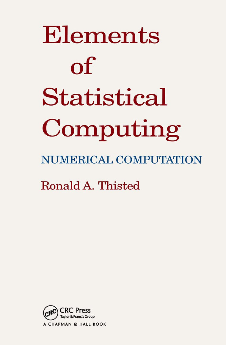 Elements of Statistical Computing: NUMERICAL COMPUTATION