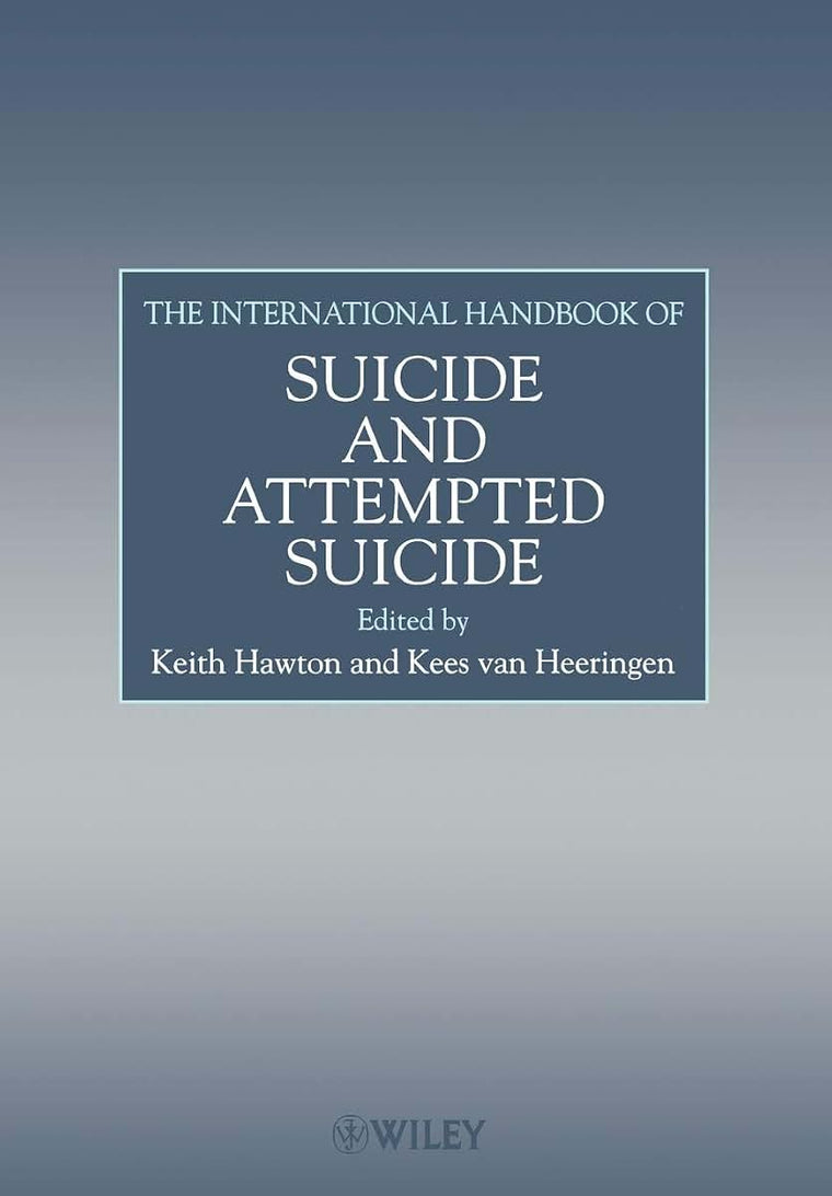 The International Handbook of Suicide and Attempted Suicide