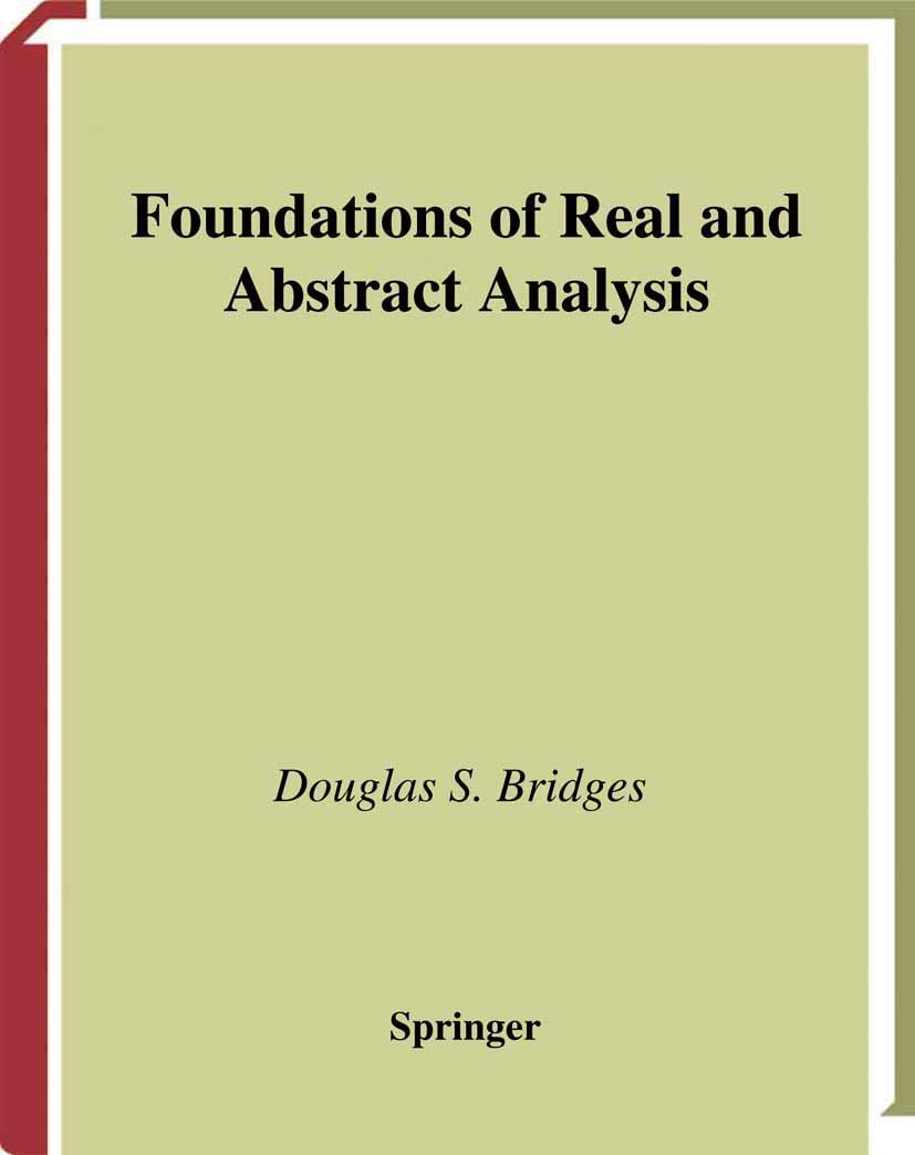 Foundations of Real and Abstract Analysis (Graduate Texts in Mathematics, 174)