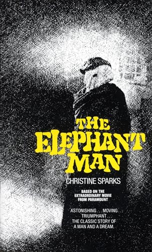 The Elephant Man: A Novel