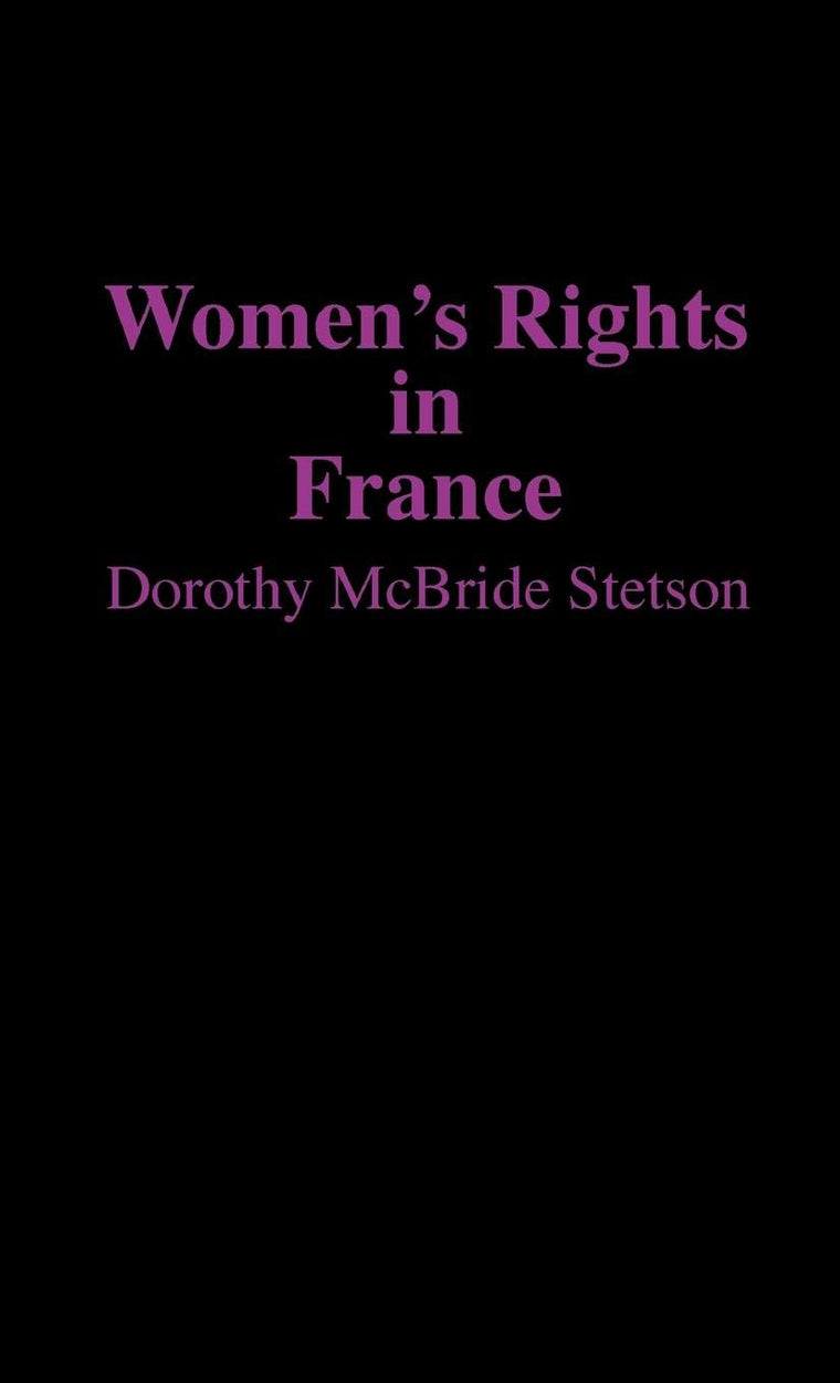 Women's Rights in France (Contributions in Women's Studies)