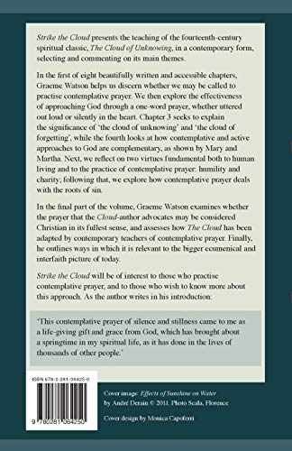 Strike the Cloud: Understanding And Practising The Teaching Of The Cloud Of Unknowing