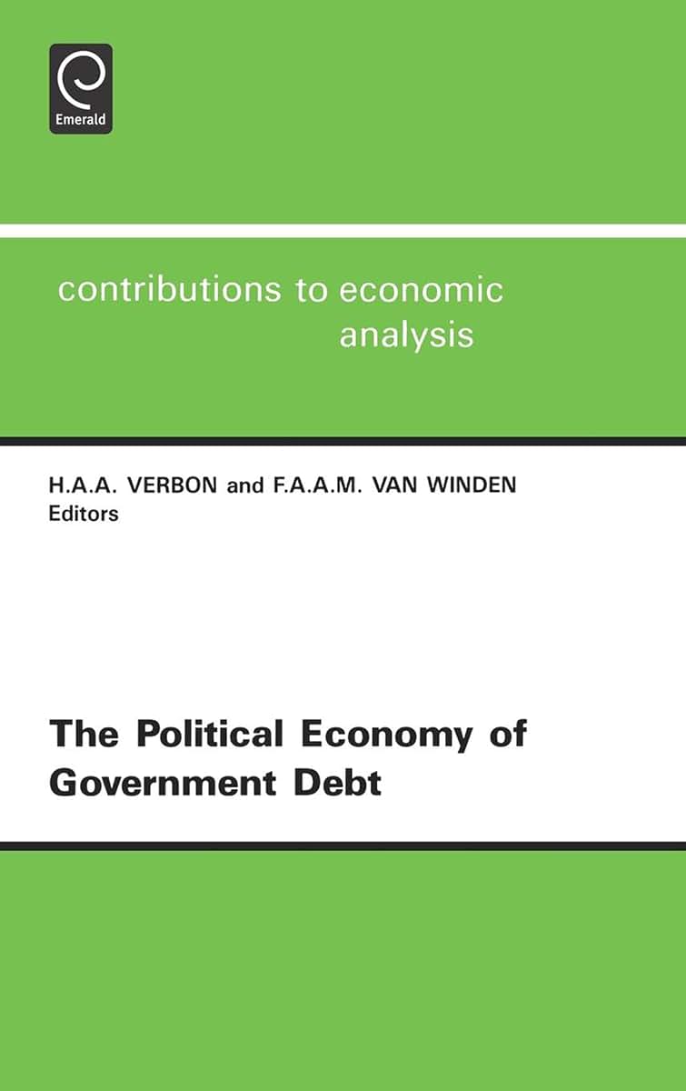 Political Economy of Government Debt: Symposium : Revised Papers (Contributions to Economic Analysis, 219)