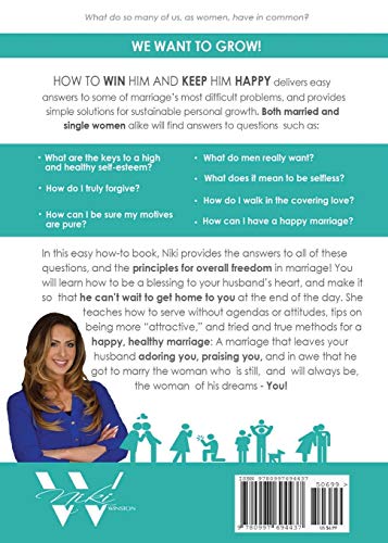 How to Win Him and Keep Him Happy: Secrets to Becoming an AMAZING Wife (How-Tos for a Better Life Series)