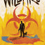 Wildfire (Kelly Turnbull/PEOPLE'S REPUBLIC)