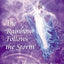 The Rainbow Follows the Storm: How to Obtain Inner Peace by Connecting With Angels And Deceased Loved Ones