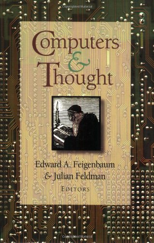 Computers and Thought by Feigenbaum, Edward A.