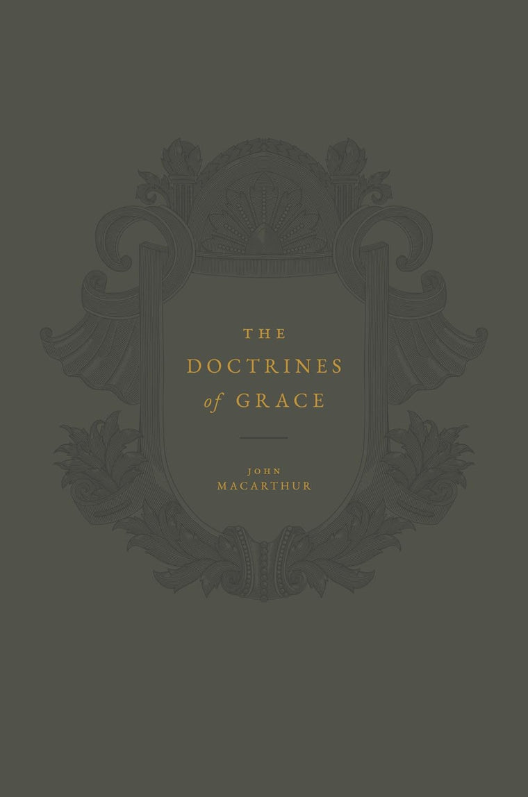 The Doctrines of Grace