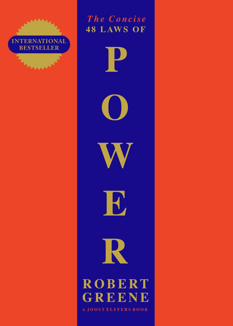 The Concise 48 Laws Of Power (The Robert Greene Collection)