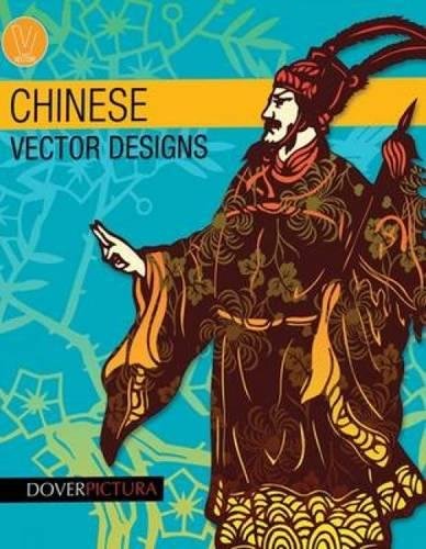 Chinese Vector Designs (Dover Pictura Electronic Clip Art)