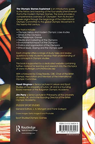 The Olympic Games Explained: A Student Guide to the Evolution of the Modern Olympic Games (Student Sport Studies)