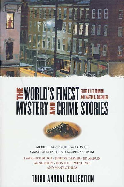 The World's Finest Mystery and Crime Stories: 3: Third Annual Collection (World's Finest Mystery & Crime)