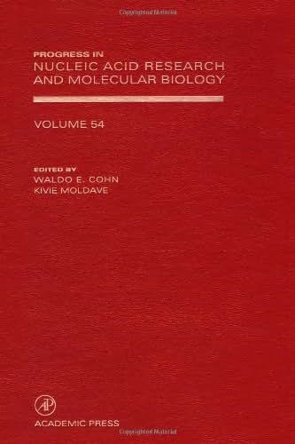 Progress in Nucleic Acid Research and Molecular Biology (Volume 54)