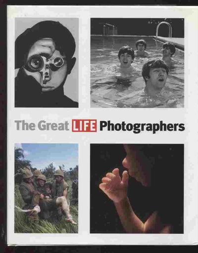 The Great LIFE Photographers