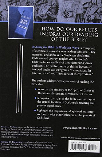 Reading the Bible in Wesleyan Ways: Some Constructive Proposals — back cover