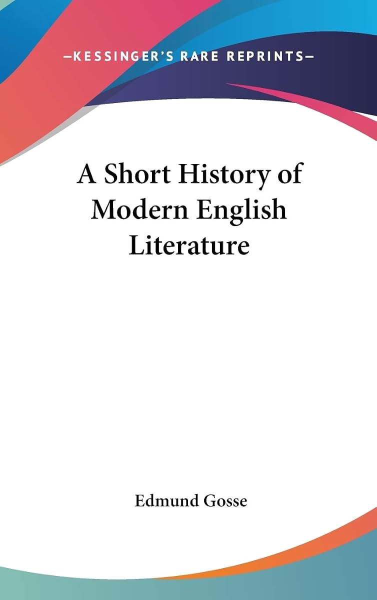A Short History of Modern English Literature