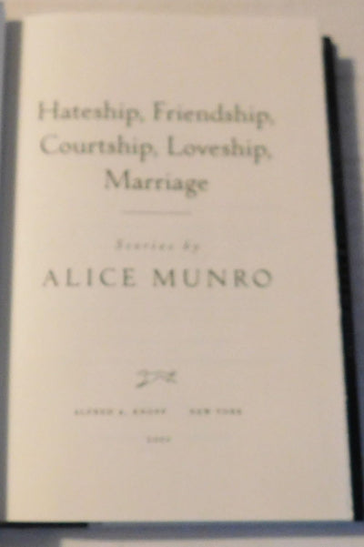 Hateship, Friendship, Courtship, Loveship, Marriage: Stories