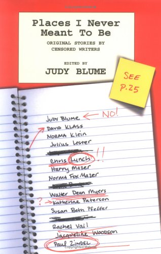 Places I Never Meant To Be: Original Stories by Censored Writers